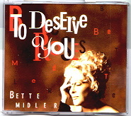 Bette Midler - To Deserve You